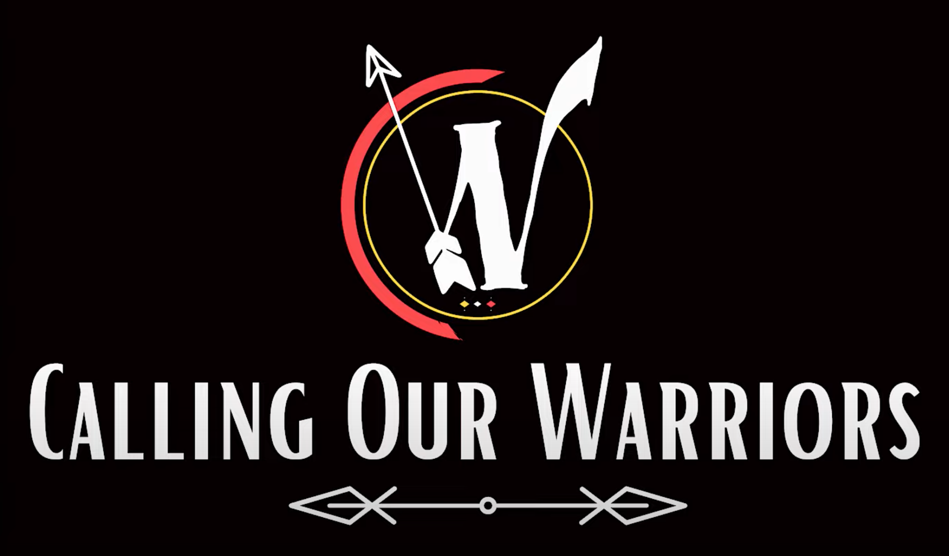 Calling our Warriors
